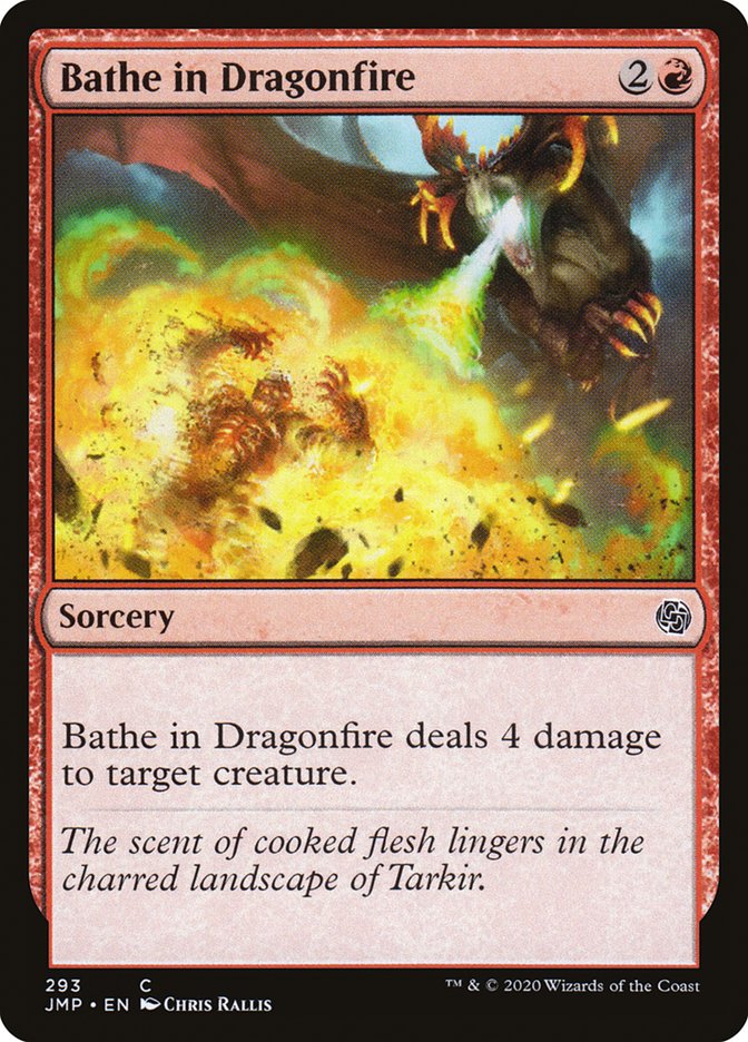 Bathe in Dragonfire [Jumpstart] Magic: The Gathering