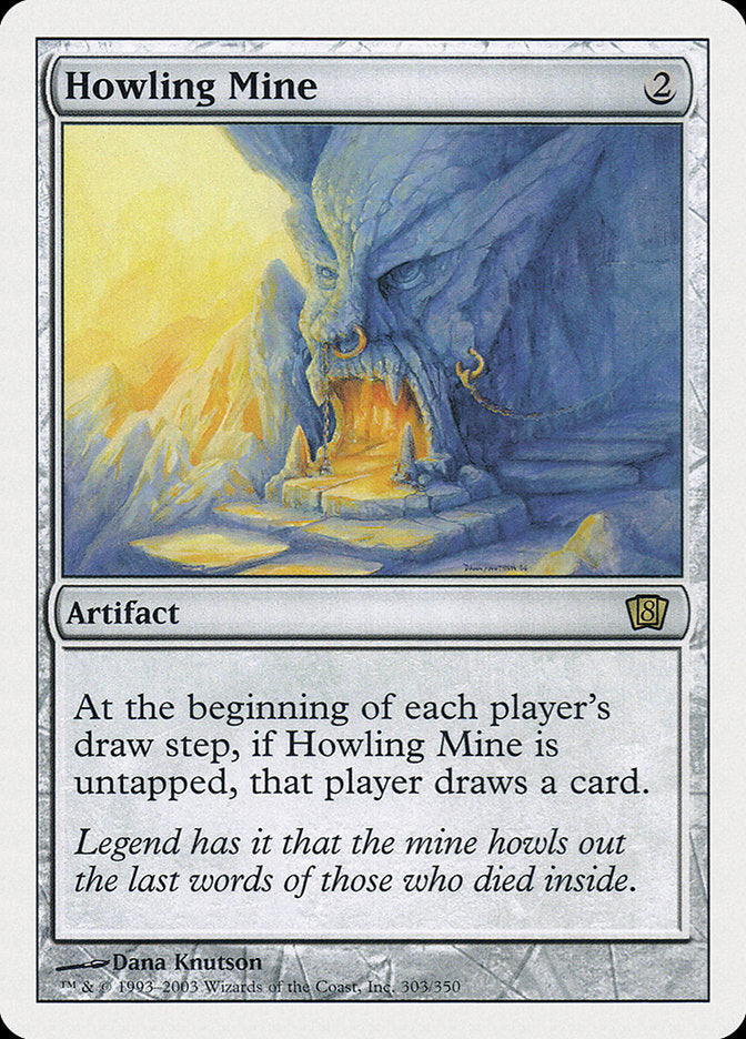 Howling Mine [Eighth Edition] Magic: The Gathering