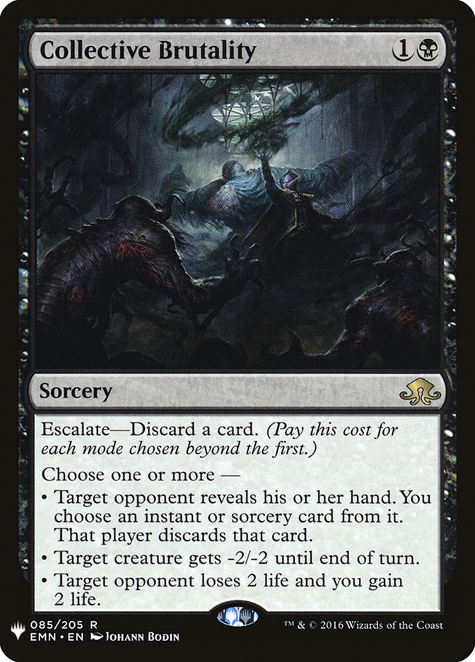Collective Brutality [The List] Magic: The Gathering