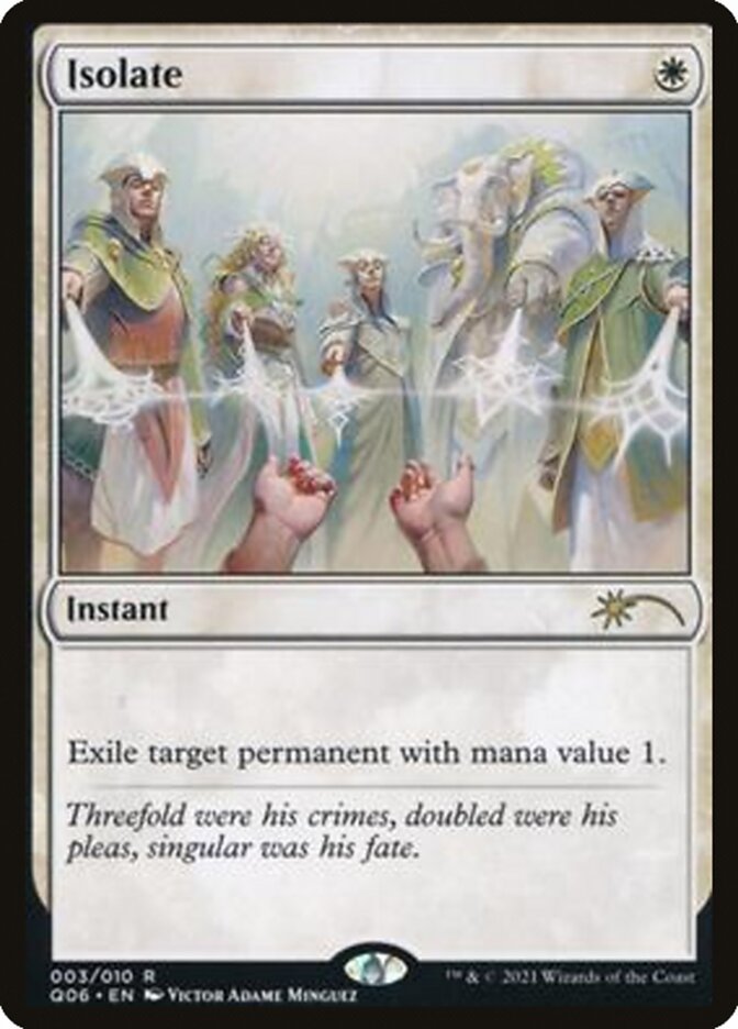 Isolate [Pioneer Challenger Decks 2021] Magic: The Gathering