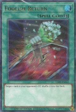 Foolish Return [LART-EN042] Ultra Rare Yu-Gi-Oh!