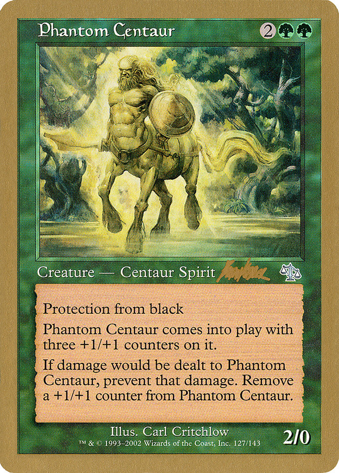 Phantom Centaur (Brian Kibler) [World Championship Decks 2002] Magic: The Gathering