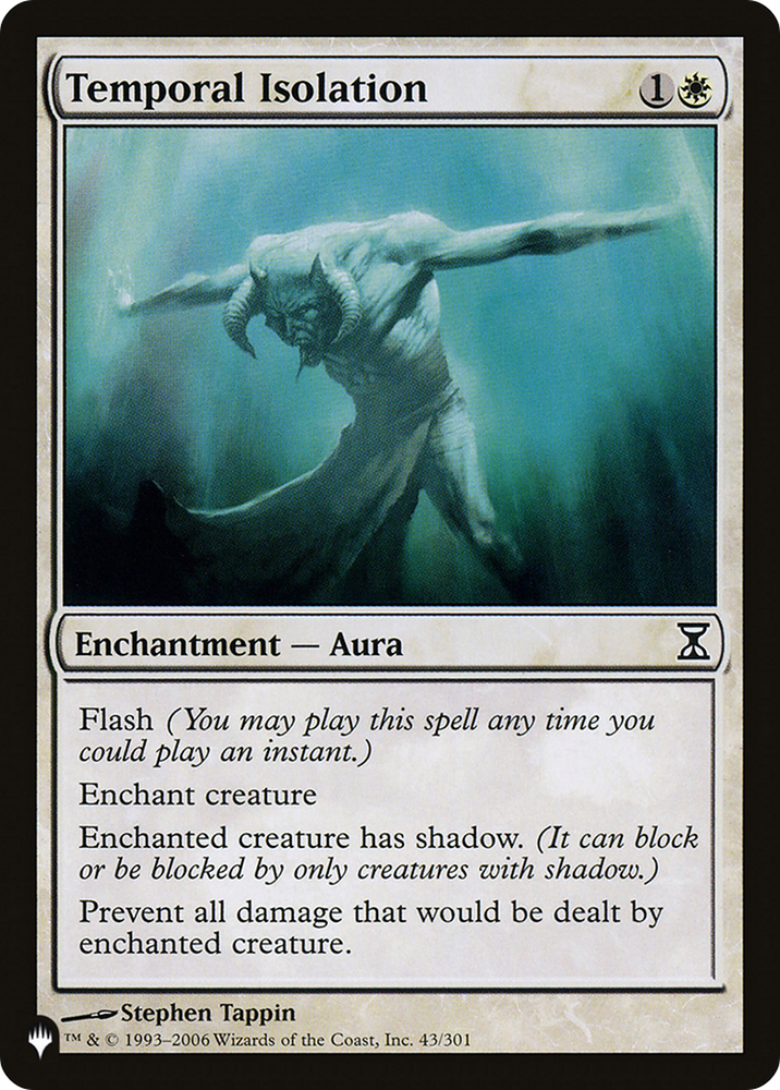 Temporal Isolation [The List] Magic: The Gathering