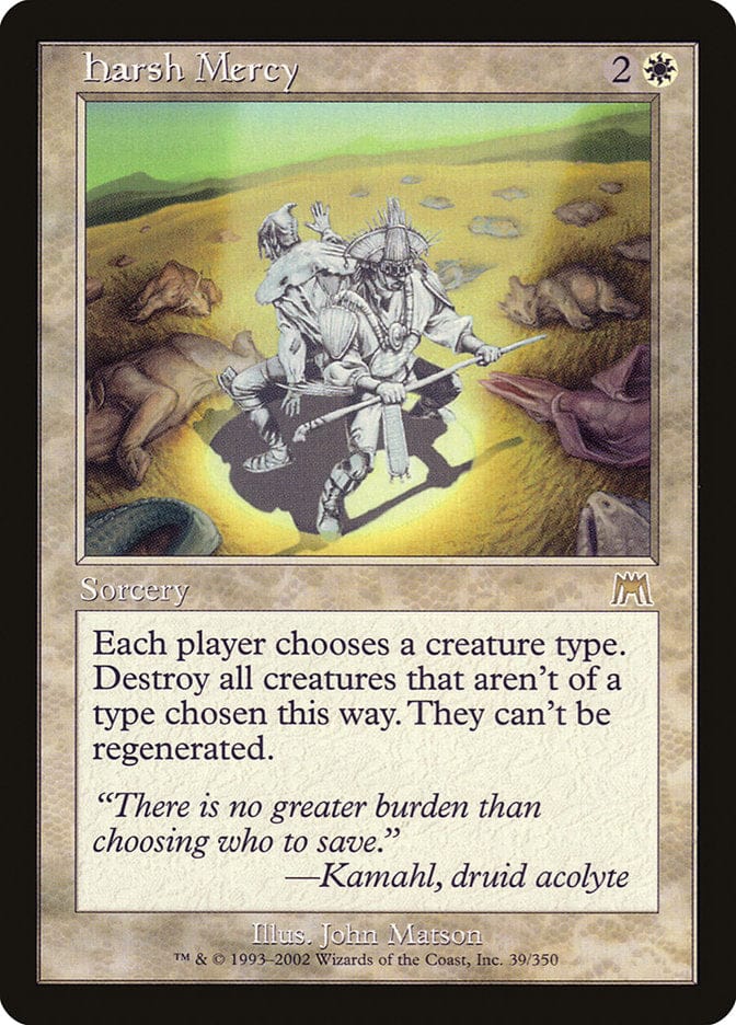 Harsh Mercy [Onslaught] Magic: The Gathering