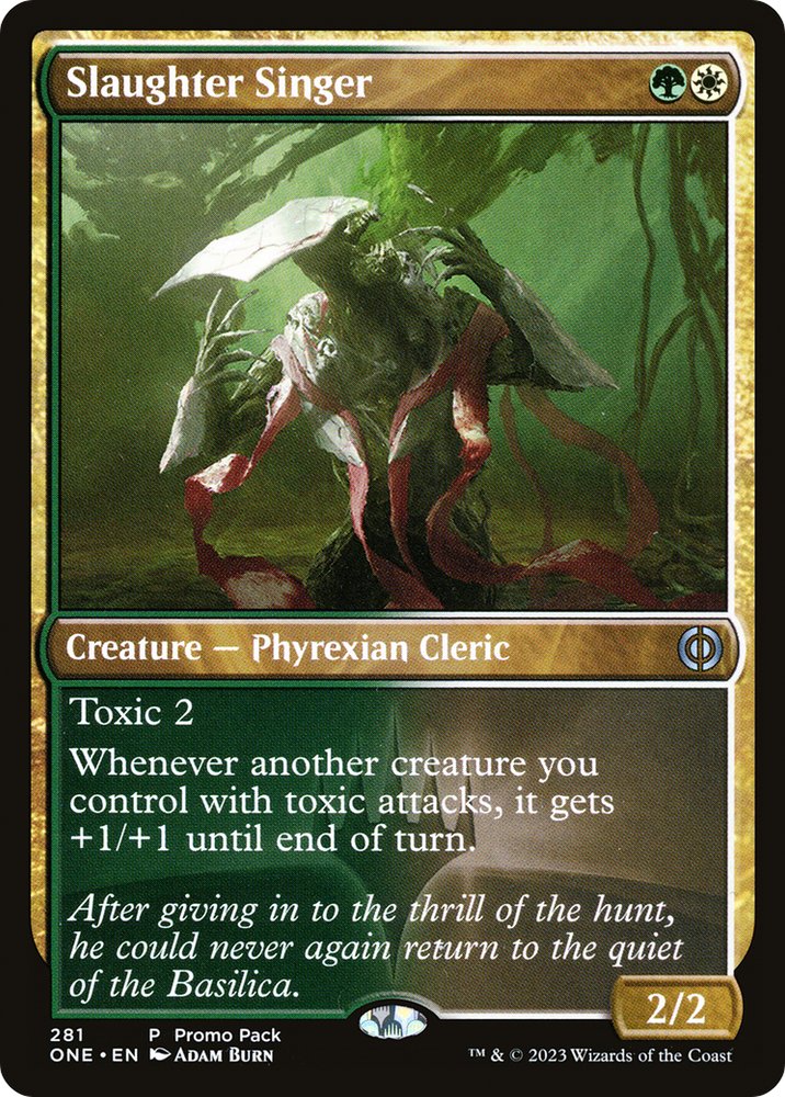 Slaughter Singer (Promo Pack) [Phyrexia: All Will Be One Promos] Magic: The Gathering