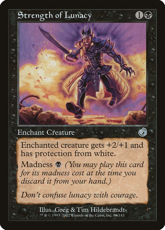 Strength of Lunacy [Torment] Magic: The Gathering