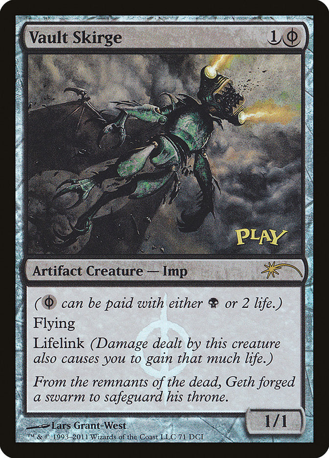 Vault Skirge [Wizards Play Network 2011] Magic: The Gathering