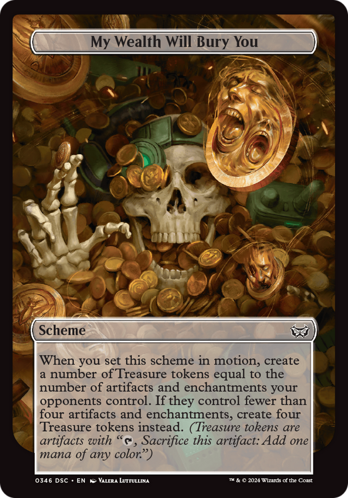 My Wealth Will Bury You (Full Art) [Duskmourn: Archenemy] Magic: The Gathering