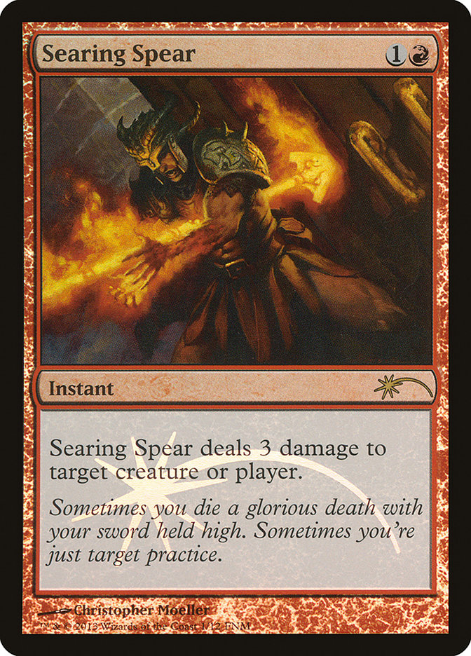 Searing Spear [Friday Night Magic 2013] Magic: The Gathering