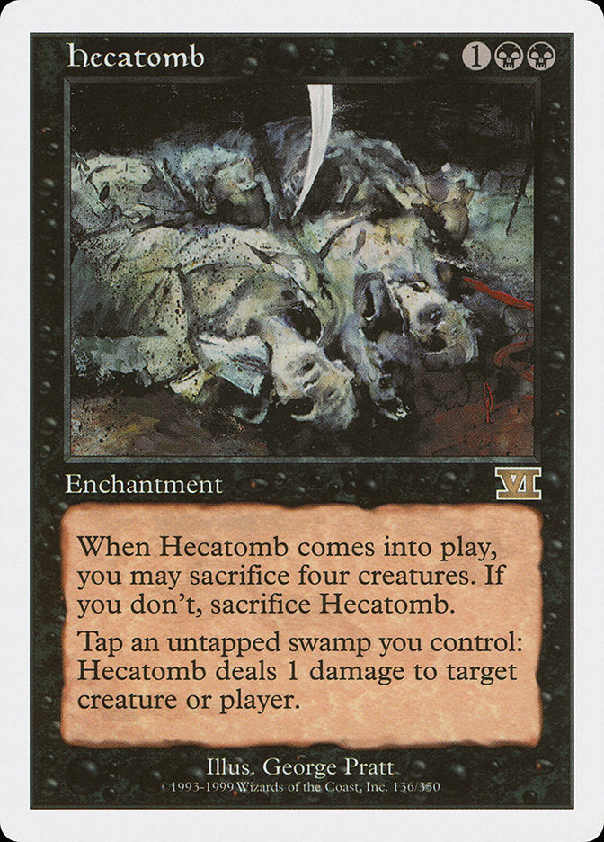 Hecatomb [Classic Sixth Edition] Magic: The Gathering