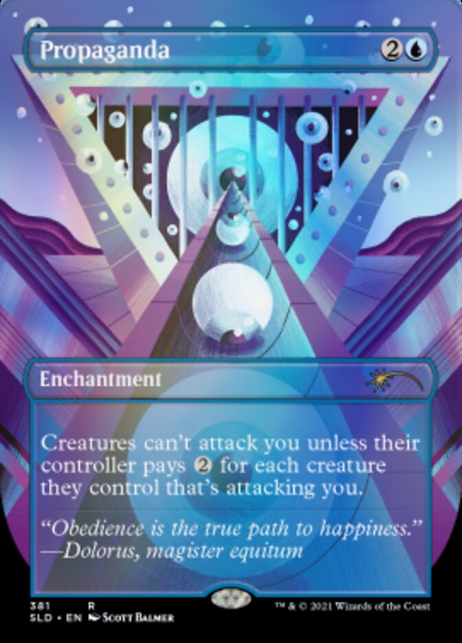 Propaganda // Propaganda (Borderless) [Secret Lair Drop Series] Magic: The Gathering