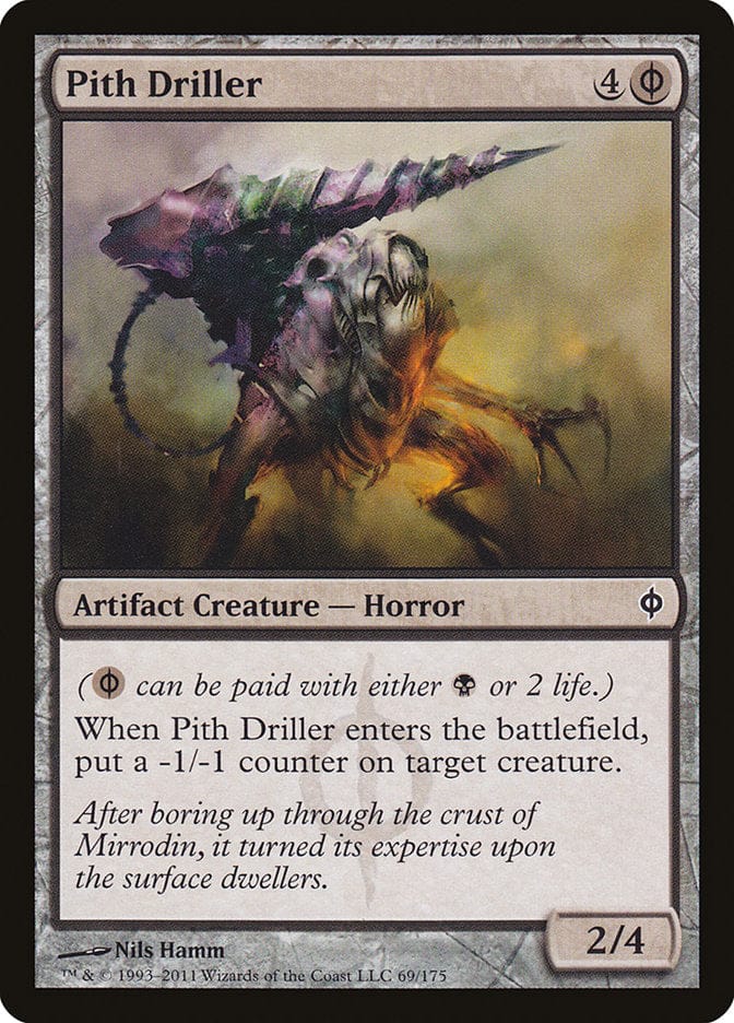 Pith Driller [New Phyrexia] Magic: The Gathering