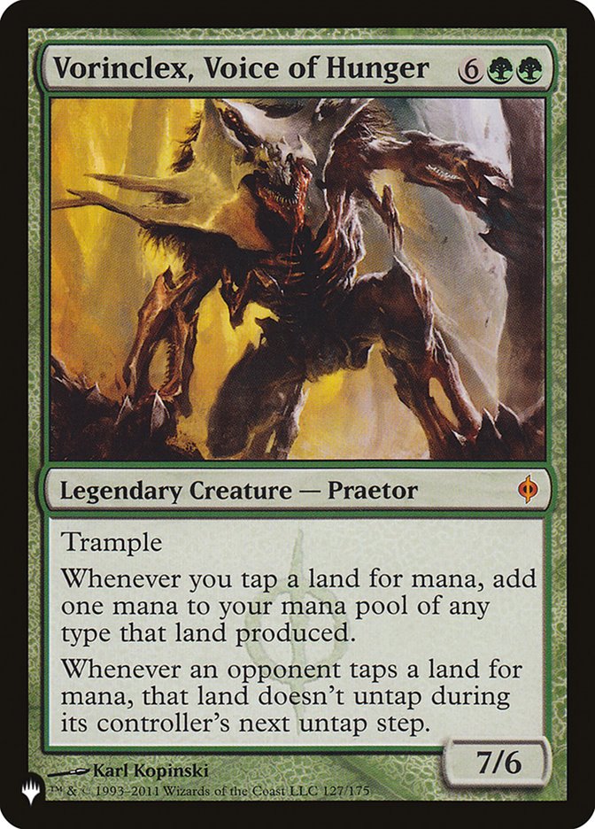 Vorinclex, Voice of Hunger [The List] Magic: The Gathering