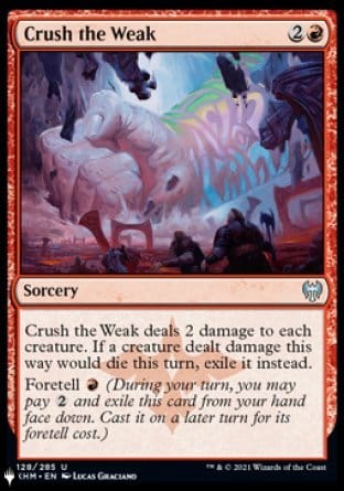 Crush the Weak [The List] Magic: The Gathering