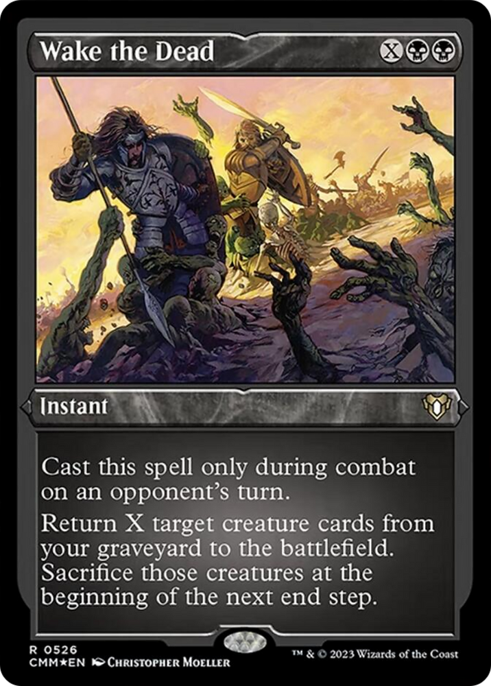 Wake the Dead (Foil Etched) [Commander Masters] Magic: The Gathering