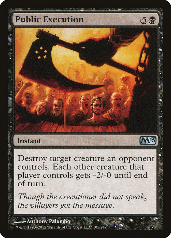 Public Execution [Magic 2013] Magic: The Gathering