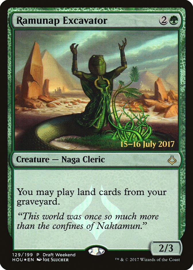 Ramunap Excavator (Draft Weekend) [Hour of Devastation Promos] Magic: The Gathering
