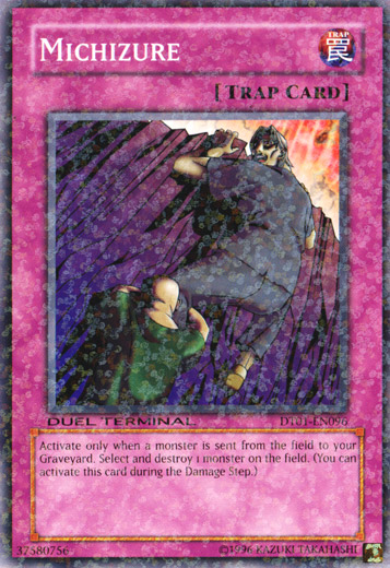 Michizure [DT01-EN096] Common Yu-Gi-Oh!