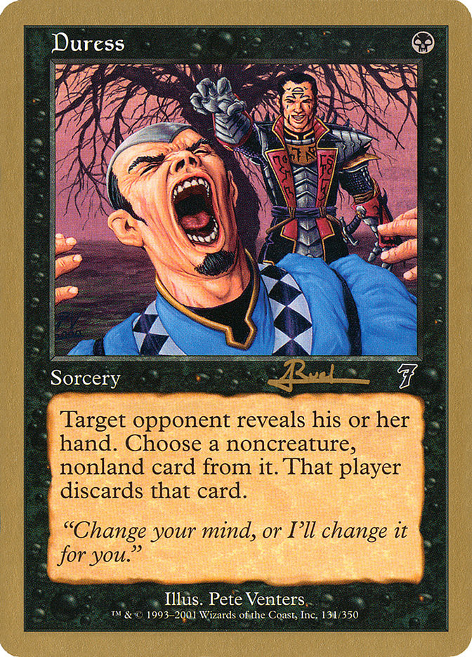Duress (Antoine Ruel) [World Championship Decks 2001] Magic: The Gathering