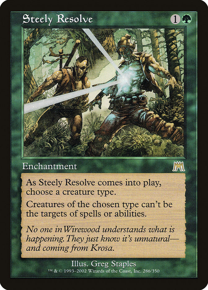 Steely Resolve [Onslaught] Magic: The Gathering