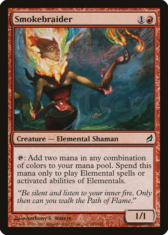 Smokebraider [Lorwyn] Magic: The Gathering