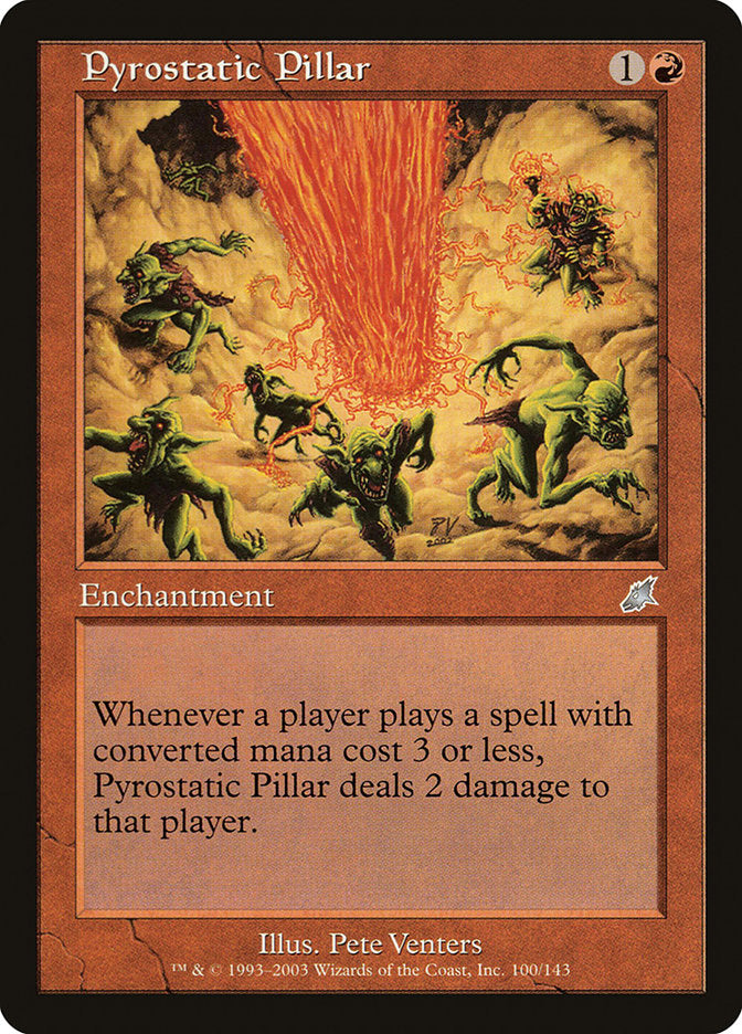 Pyrostatic Pillar [Scourge] Magic: The Gathering