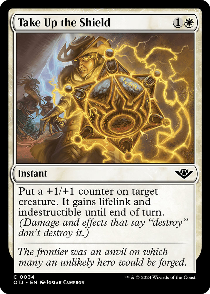 Take Up the Shield [Outlaws of Thunder Junction] Magic: The Gathering