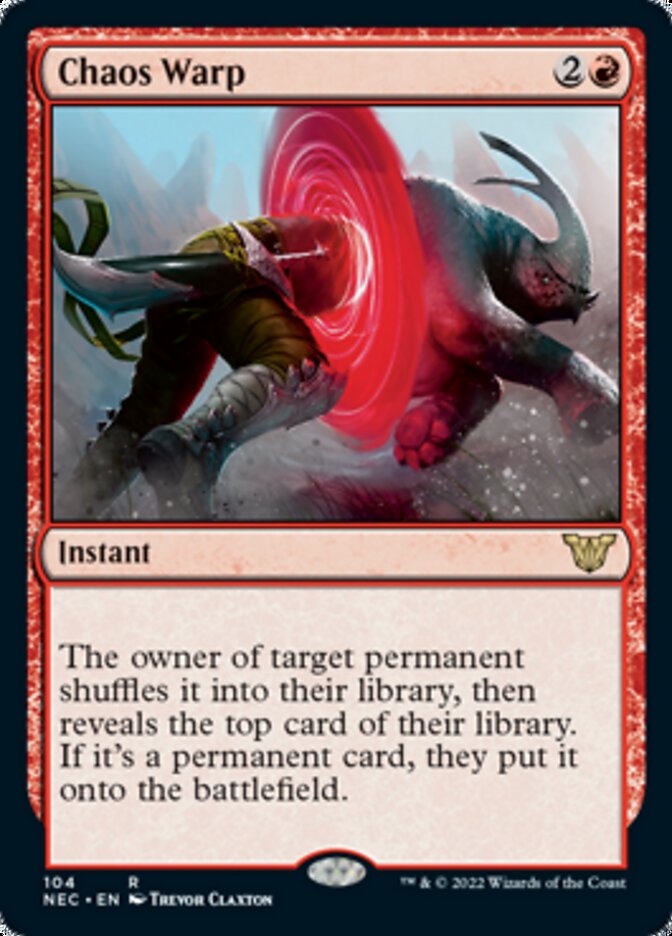 Chaos Warp [Kamigawa: Neon Dynasty Commander] Magic: The Gathering