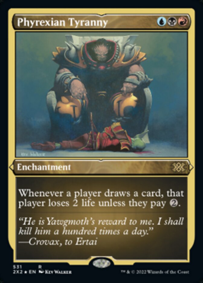 Phyrexian Tyranny (Foil Etched) [Double Masters 2022] Magic: The Gathering