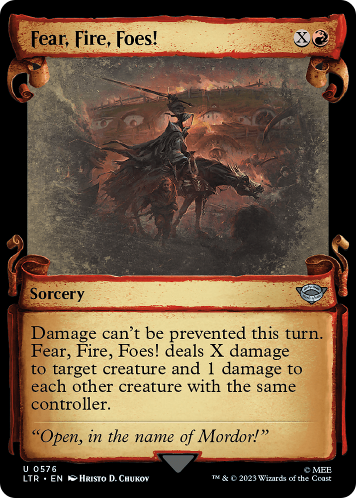 Fear, Fire, Foes! [The Lord of the Rings: Tales of Middle-Earth Showcase Scrolls] Magic: The Gathering