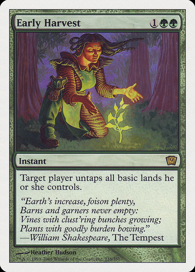 Early Harvest [Ninth Edition] Magic: The Gathering