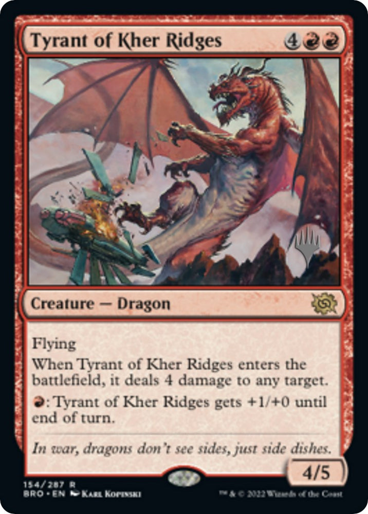 Tyrant of Kher Ridges (Promo Pack) [The Brothers' War Promos] Magic: The Gathering