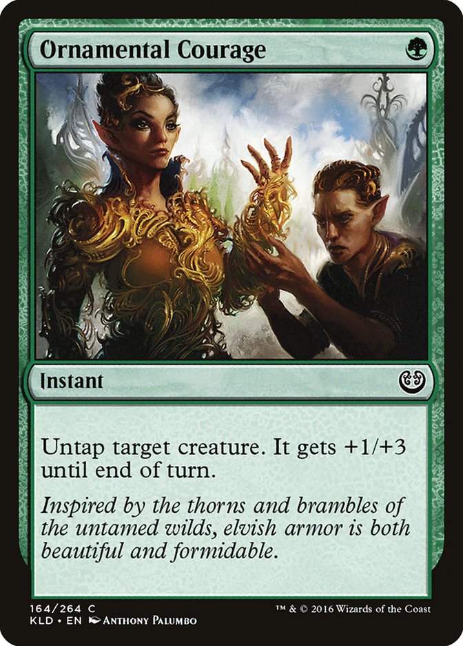 Ornamental Courage [Kaladesh] Magic: The Gathering