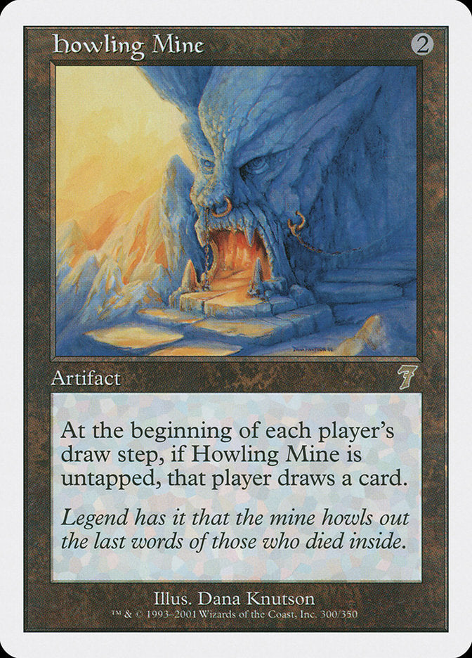 Howling Mine [Seventh Edition] Magic: The Gathering