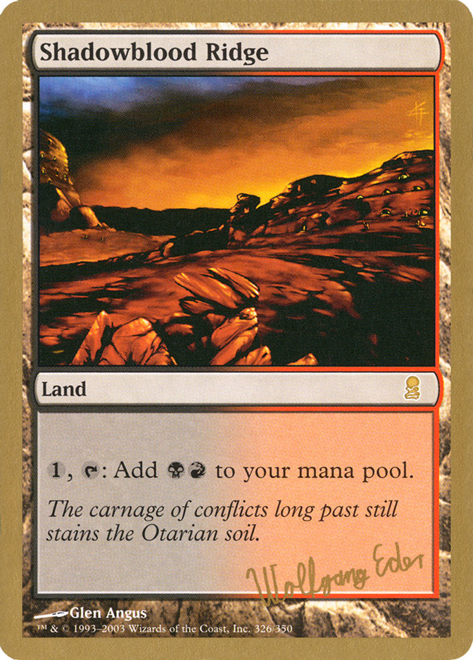 Shadowblood Ridge (Wolfgang Eder) [World Championship Decks 2003] Magic: The Gathering