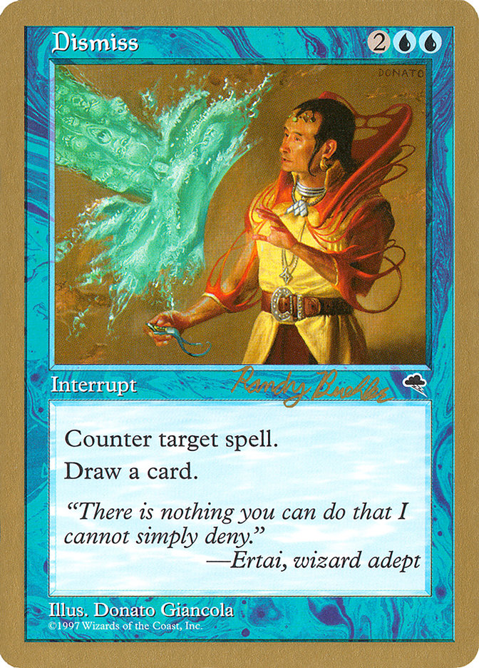 Dismiss (Randy Buehler) [World Championship Decks 1998] Magic: The Gathering