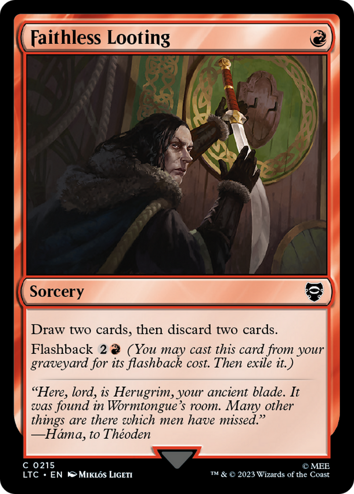 Faithless Looting [The Lord of the Rings: Tales of Middle-Earth Commander] Magic: The Gathering
