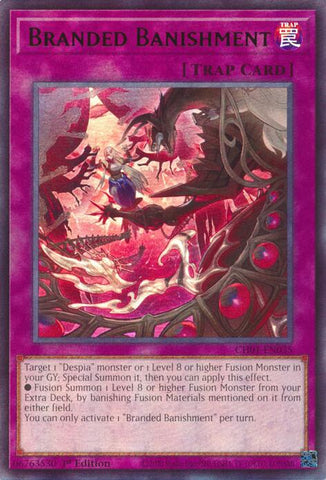 An Ultra Rare "Branded Banishment" card from the Yugioh Structure Deck: The Fallen & The Virtuous (CH01).