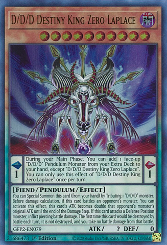 An Ultra Rare "D/D/D Destiny King Zero Laplace" card from the Yugioh Set: Ghosts From the Past: The 2nd Haunting (GFP2).
