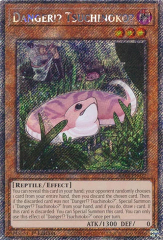 A Platinum Secret Rare "Danger!? Tsuchinoko?" card from the Yugioh Set: Quarter Century Stampede (RA04)