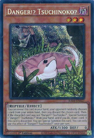 A Secret Rare "Danger!? Tsuchinoko?" card from the Yugioh Set: Quarter Century Stampede (RA04).