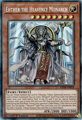 A Prismatic Collector's Rare "Ehther the Heavenly Monarch" card from the Yugioh Set: Quarter Century Stampede  (RA04).