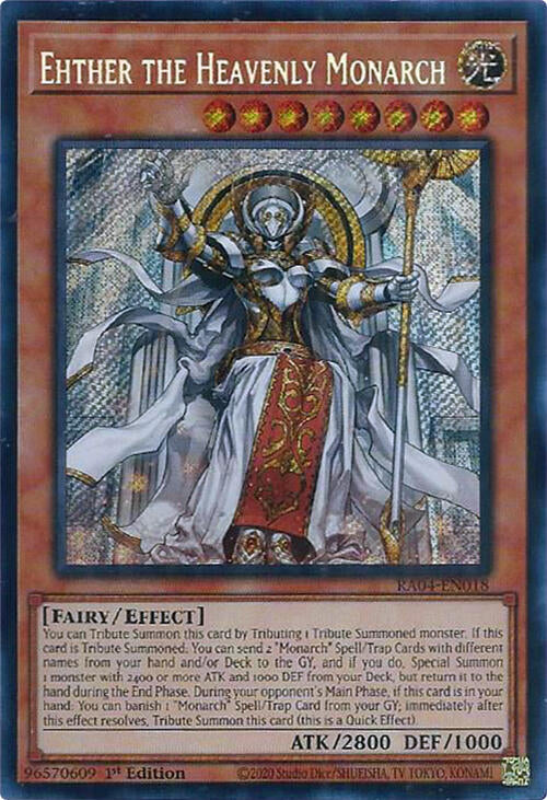 A Secret Rare "Ehther the Heavenly Monarch" card from the Yugioh Set: Quarter Century Stampede (RA04).