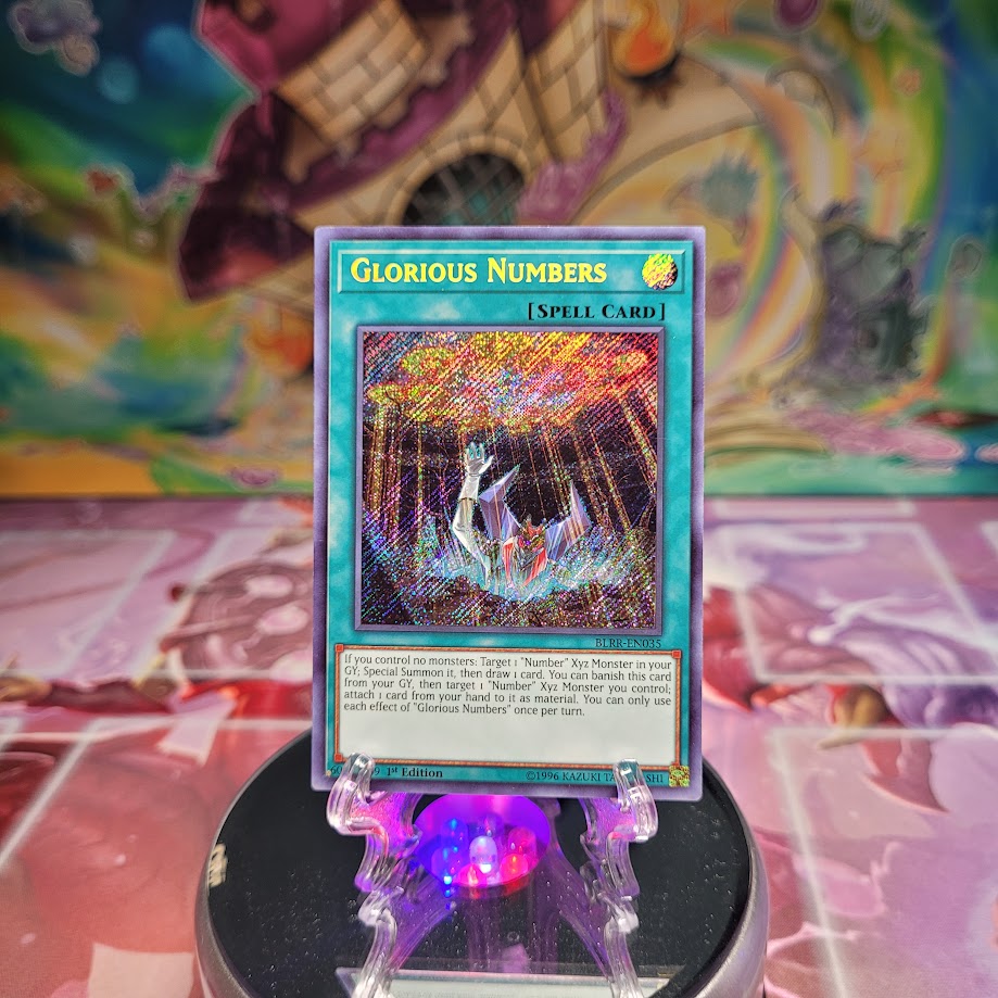 A Secret Rare "Glorious Numbers" card from the Yugioh Set: Battles of Legend: Relentless Revenge.