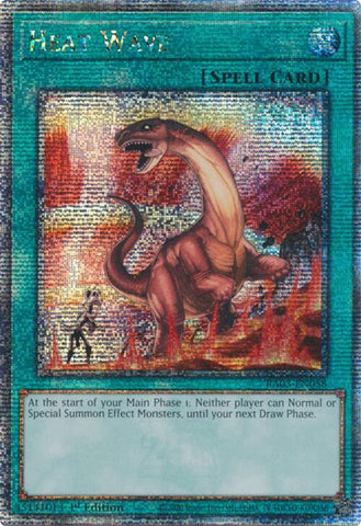 A Quarter Century Secret Rare "Heat Wave" card from the Yugioh Set: Quarter Century Bonanza (RA03).
