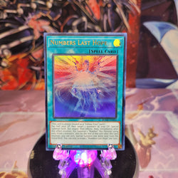 An Ultra Rare "Numbers Last Hope" card from the Yugioh Set: Battles of Legend: Monstrous Revenge.