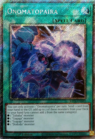 A Platinum Secret Rare "Onomatopaira" card from the Yugioh Set: Quarter Century Stampede (RA04).