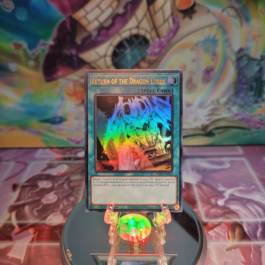 An Ultra Rare "Return of the Dragon Lords" card from the Yugioh Set: Quarter Century Bonanza (RA03).