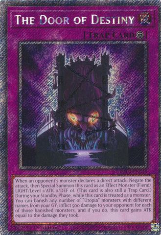 A Platinum Secret Rare "The Door of Destiny" card from the Yugioh Set: Quarter Century Stampede (RA04).