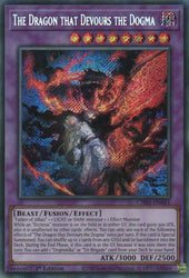 A Secret Rare "The Dragon That Devours the Dogma" card from the Yugioh Structure Deck: The Fallen & The Virtuous (CH01).